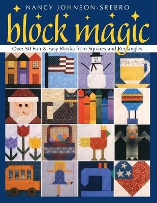 Block Magic - Nancy Johnson-Srebro