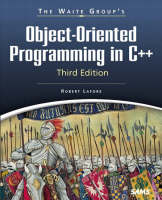 Waite Group's Object-Oriented Programming in C++ - Robert Lafore