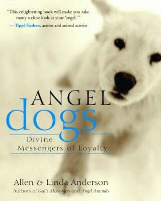 Angel Dogs - Linda Anderson