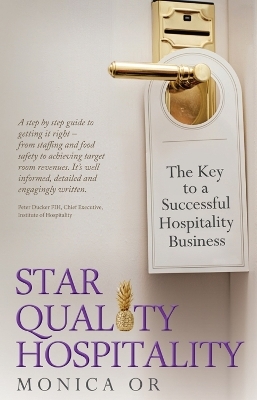 Star Quality Hospitality - Monica Or