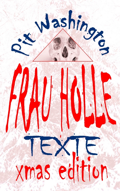 Frau Holle - Pit Washington