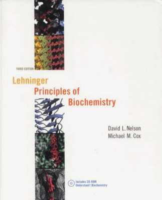 Principles of Biochemistry - Albert L. Lehninger, David L. Nelson, Michael Cox