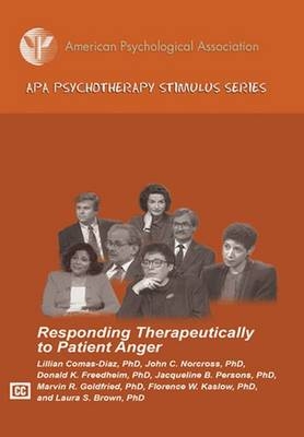 Responding Therapeutically to Patient Anger - American Psychological Association