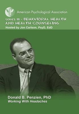 Working With Headaches - Donald B. Penzien