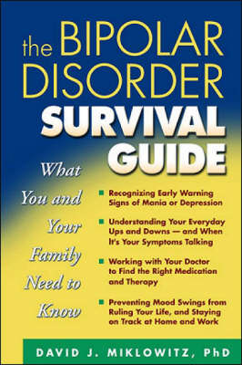 The Bipolar Disorder Survival Guide - David J. Miklowitz