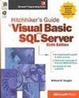 Hitch-hiker's Guide to Visual Basic and SQL Server - W. Vaughn