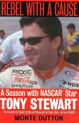 Rebel with a Cause - Monte Dutton