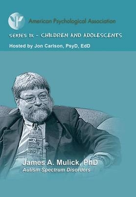 Autism Spectrum Disorders - James A. Mulick