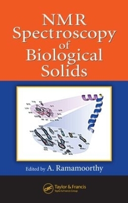 NMR Spectroscopy of Biological Solids - 