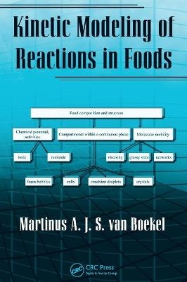 Kinetic Modeling of Reactions In Foods