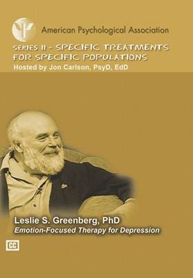 Emotion-Focused Therapy for Depression - Leslie S. Greenberg