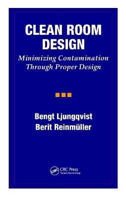 Clean Room Design - Bengt Ljungqvist, Berit Reinmuller