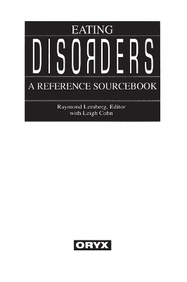 Eating Disorders - Raymond Lemberg, Leigh Cohn