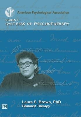 Feminist Therapy - Laura S. Brown
