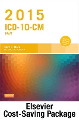 2015 ICD-10-CM Draft Edition, 2015 ICD-10-PCS Draft Edition, 2015 HCPCS Professional Edition and AMA 2015 CPT Professional Edition Package - Carol J. Buck