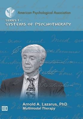 Multimodal Therapy - Arnold A. Lazarus