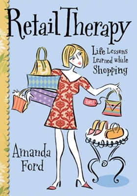 Retail Therapy - Amanda Ford