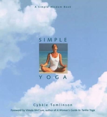 Simple Yoga - Cybele Tomlinson