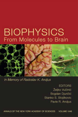 Biophysics From Molecules to Brain - 