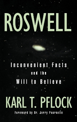 Roswell - Karl T. Pflock