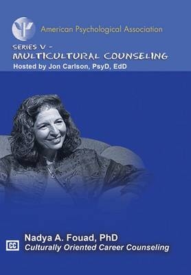 Culturally Oriented Career Counseling - Nadya A. Fouad