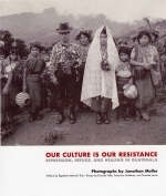 Our Culture Is Our Resistance - Jonathan Moller