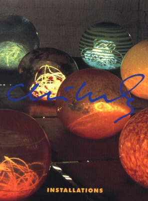 Chihuly: Installations
