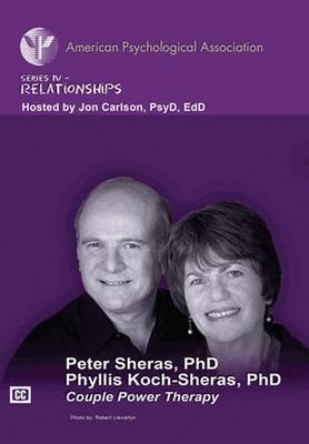 Couple Power Therapy - Peter L. Sheras, Phyllis R. Koch-Sheras