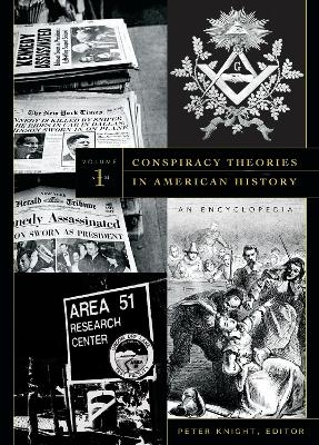 Conspiracy Theories in American History - 