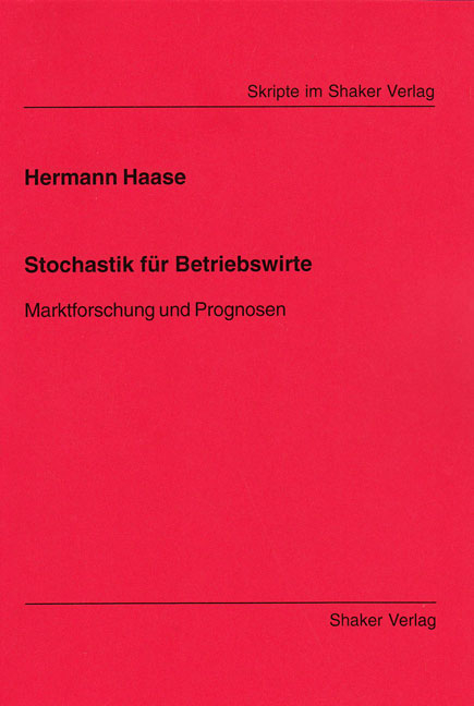 Stochastik f&uuml;r Betriebswirte - Hermann Haase