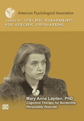 Cognitive Therapy for Borderline Personality Disorder