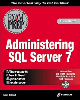MCSE System Administration for SQL Server 7 Exam Prep