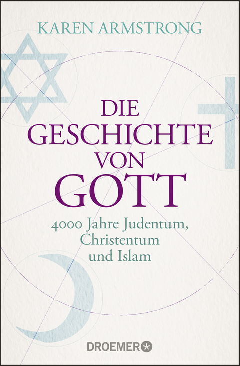 Die Geschichte von Gott - Karen Armstrong