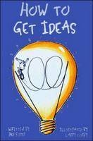 How to Get Ideas - Jack Foster