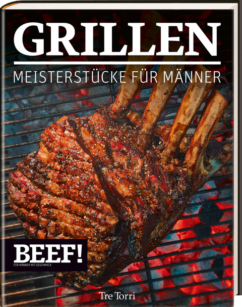 BEEF! GRILLEN - 