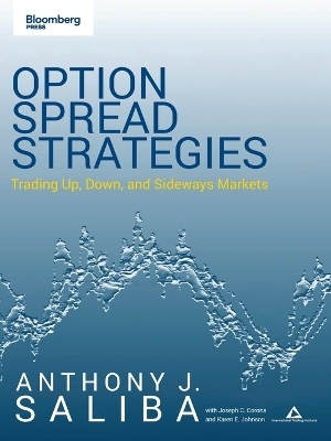 Option Spread Strategies - Anthony J. Saliba