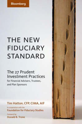 The New Fiduciary Standard