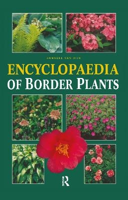 Encyclopedia of Border Plants - 