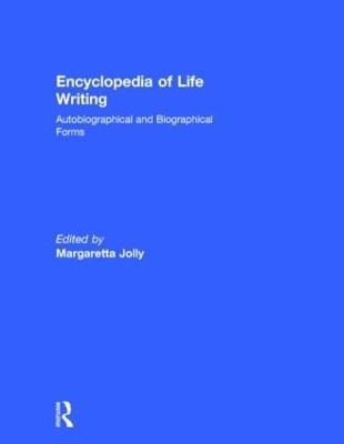 Encyclopedia of Life Writing - 