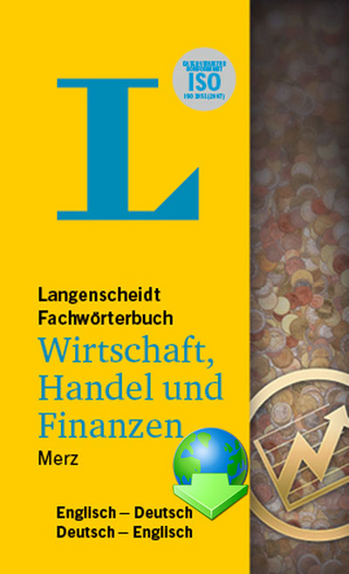 Fachwörterbuch Wirtschaft, Handel und Finanzen Deutsch-Englisch / Englisch-Deutsch