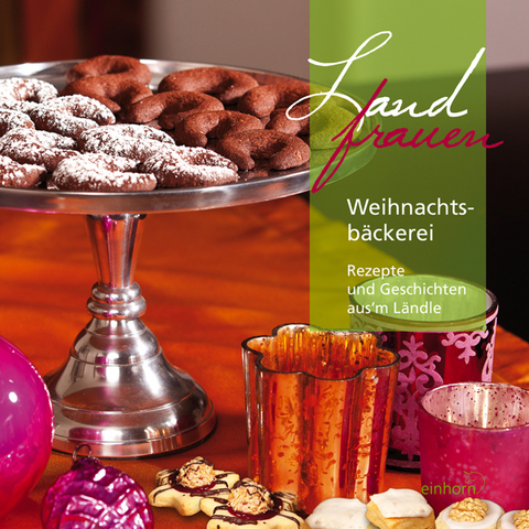 Landfrauen Weihnachtsb&auml;ckerei -  Autorengemeinschaft