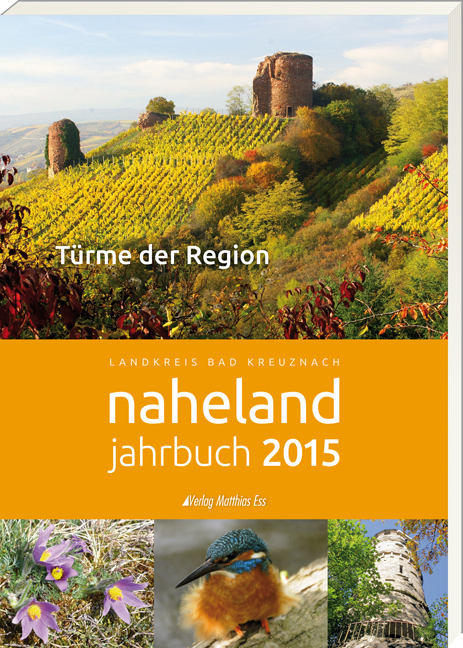 Naheland-Jahrbuch 2015 - Matthias Ess