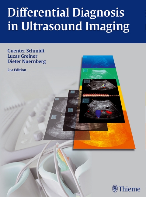 Differential Diagnosis in Ultrasound Imaging - Lucas Greiner, Dieter N&uuml;rnberg