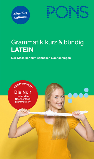 PONS Grammatik kurz & bündig Latein