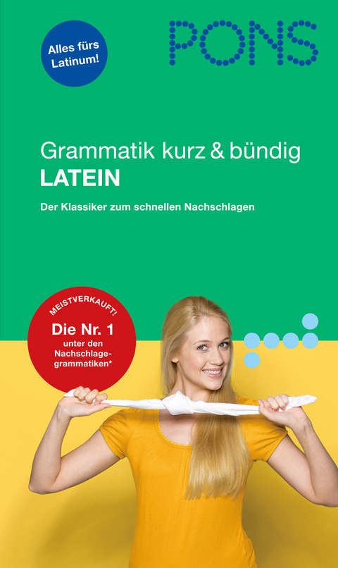 PONS Grammatik kurz & b&uuml;ndig Latein