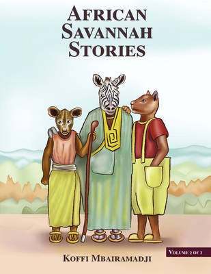 African Savannah Stories - Koffi Mbairamadji