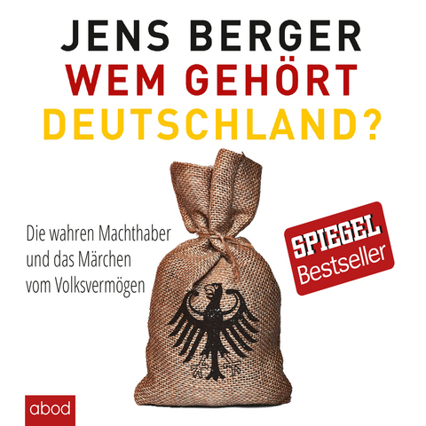 Wem geh&ouml;rt Deutschland - Jens Berger