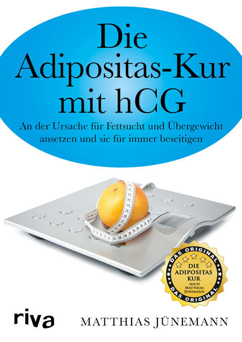 Die Adipositas-Kur mit hCG - Matthias J&uuml;nemann