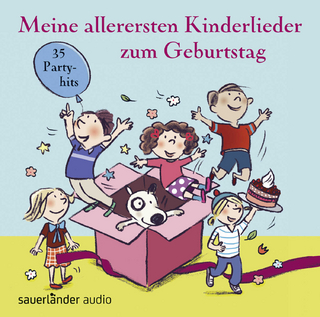 Meine allerersten Kinderlieder zum Geburtstag
