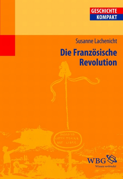 Die Franz&ouml;sische Revolution